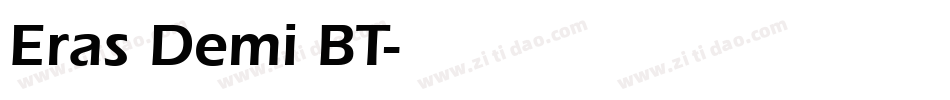 Eras Demi BT字体转换
